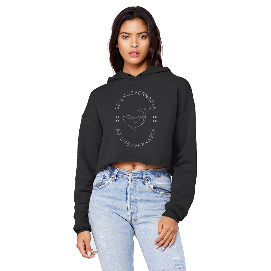 Be Ungovernable Cropped Raw Edge Hoodie