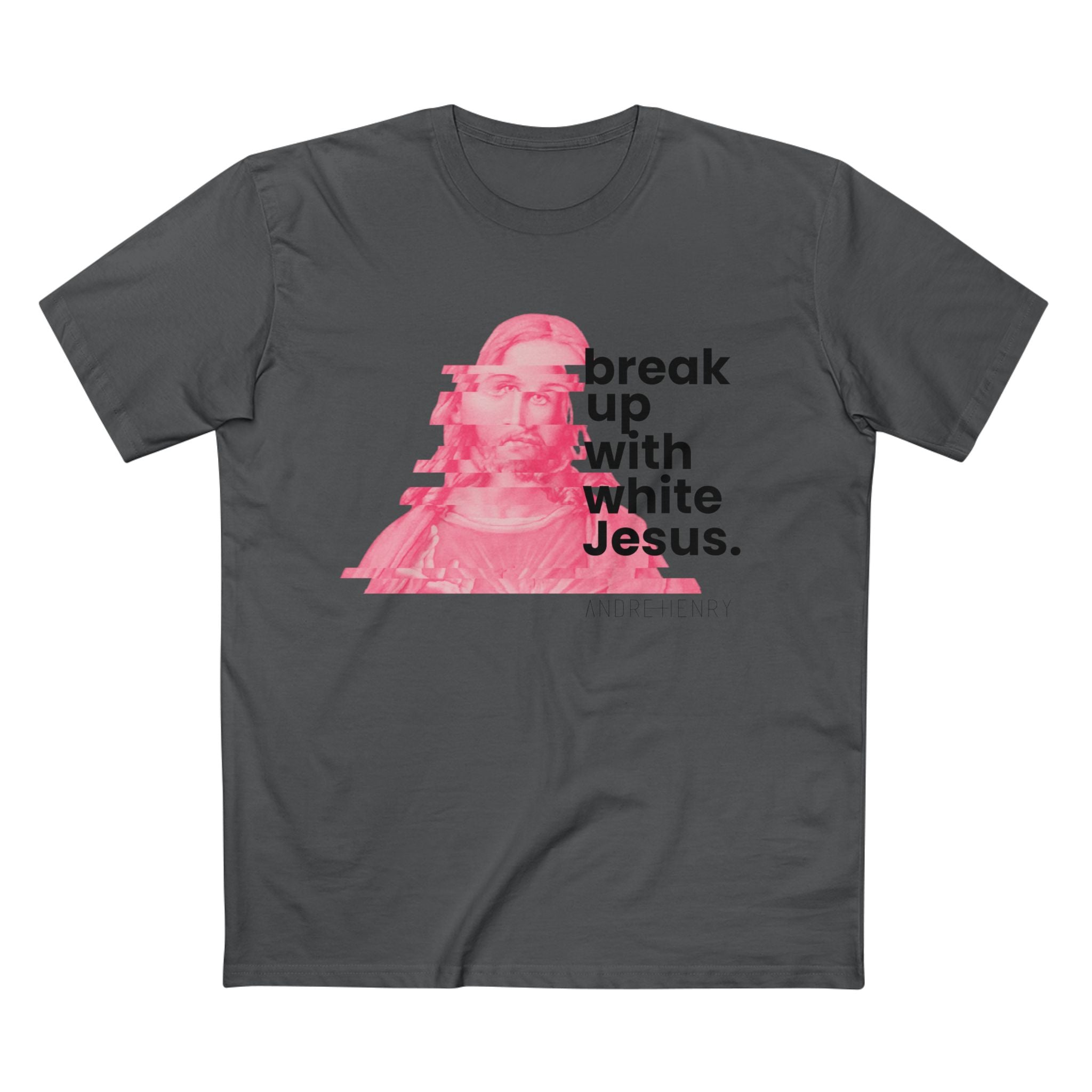 Break Up With White Jesus Grey T-Shirt