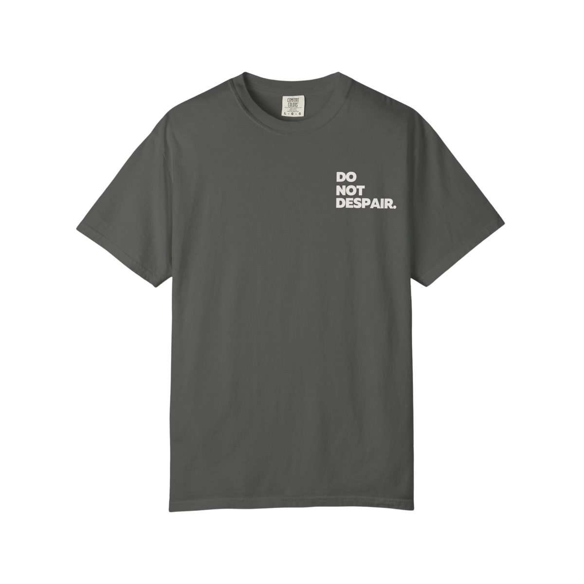 Do Not Despair A New World - Garment Dyed Tee