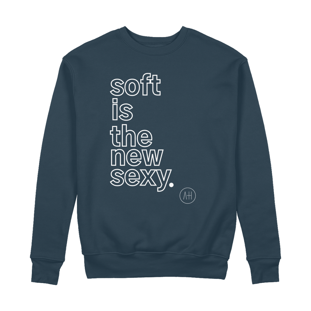 Soft is The New Sexy 100% Organic Cotton Sweatshirt