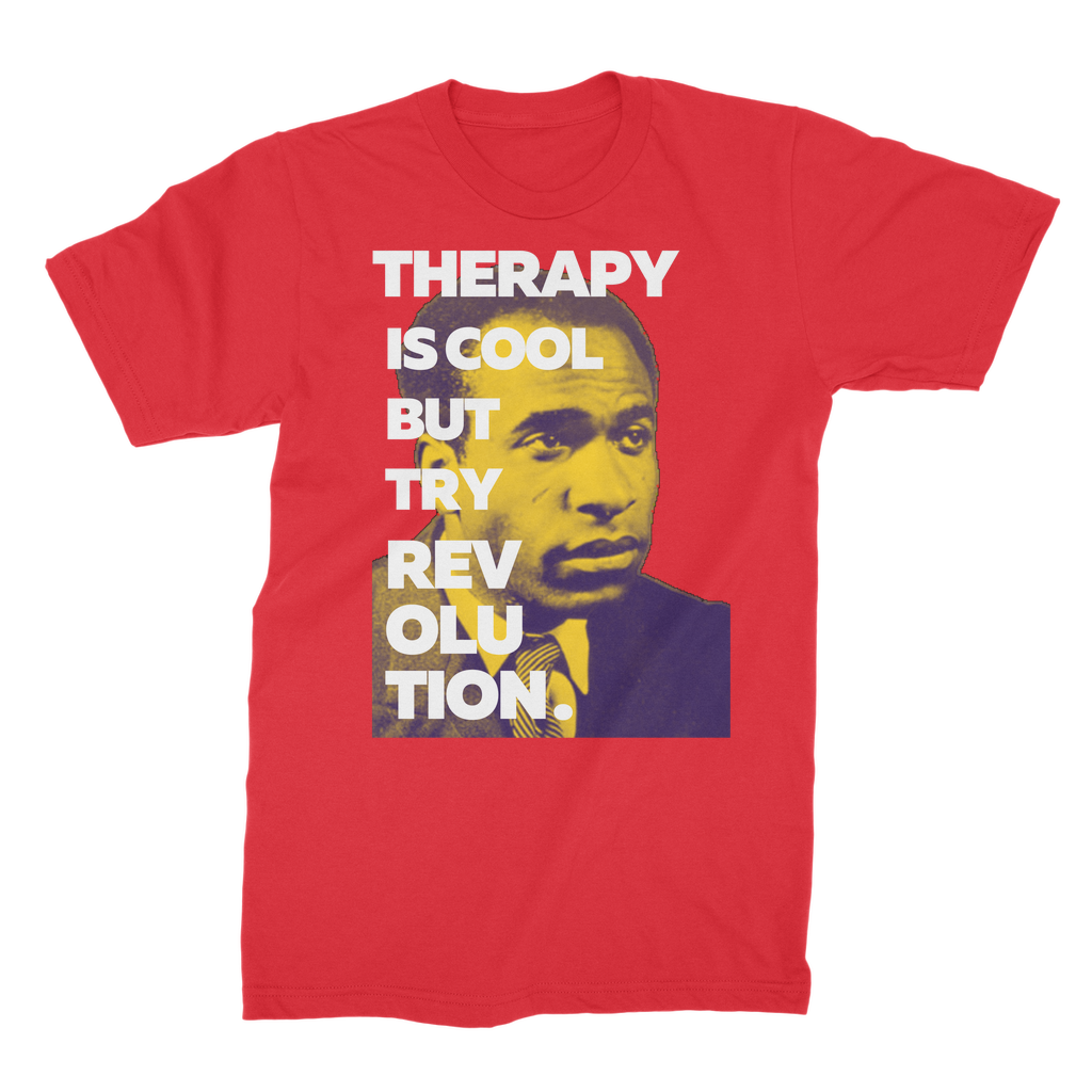 Fanon Says Therapy is Cool Tee