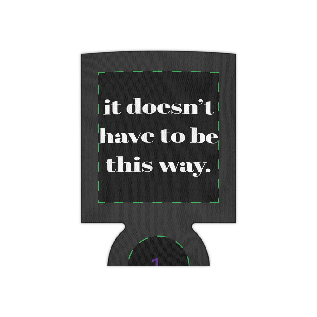 IDHTBTW - Can Coozie