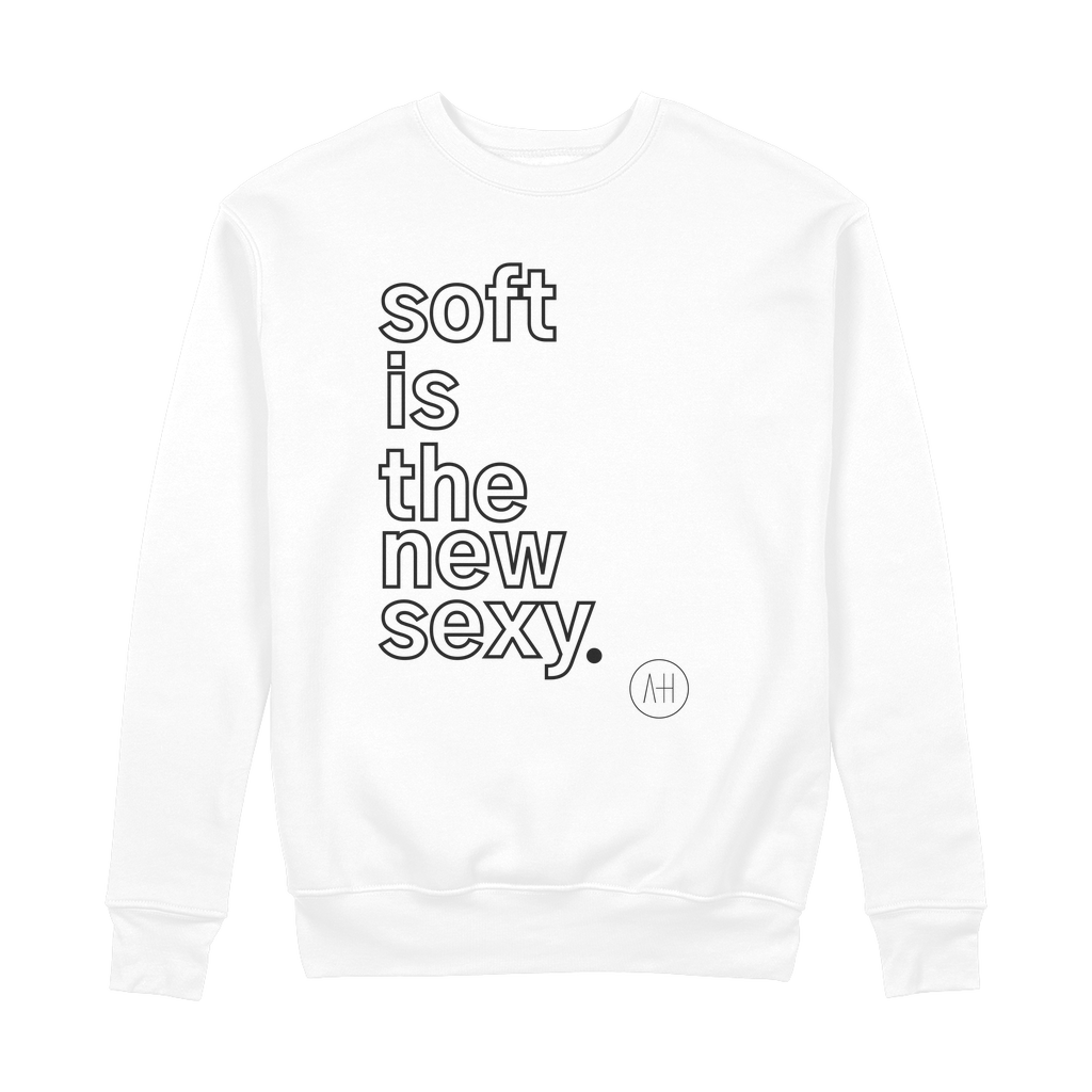 Soft is The New Sexy 100% Organic Cotton Sweatshirt