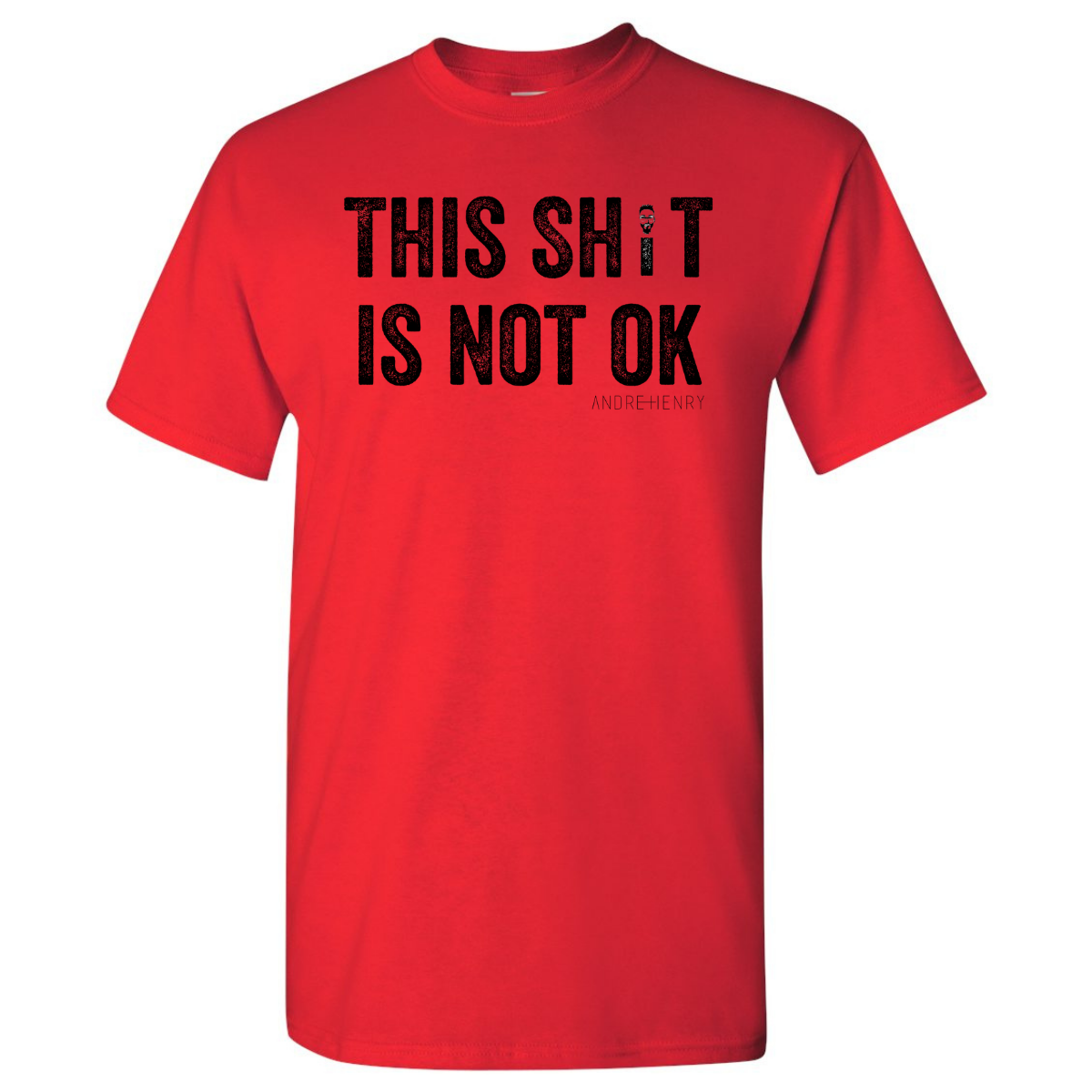 This Sh*t Is Not Ok T-Shirt